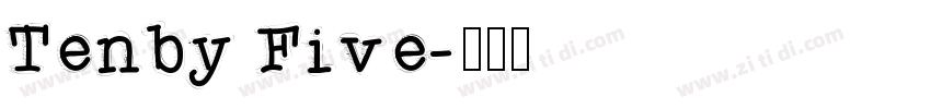Tenby Five字体转换